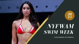 NYFWAM SWIM WEEK SHOW - ALEXANDER E GURMAN