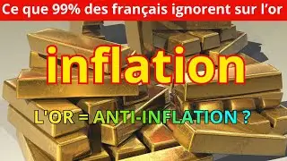 L'OR : La Seule Protection Contre l'Inflation ?