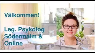Leg Psykolog Terapi Södermalm & Online -Välkommen boka ett besök