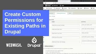 Create Custom Permissions for Existing Paths in Drupal