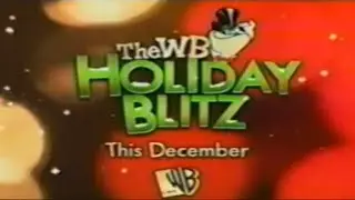 2002 - The WB promo - Holiday Blitz This December 