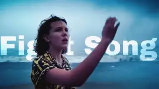 Eleven || Fight Song