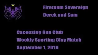 Cacoosing Sporting Clays September 1, 2019