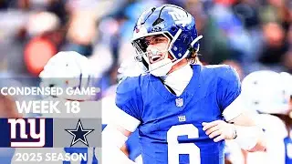 Giants vs Cowboys 2025 Week 18 Condensed Game | NFL Highlights