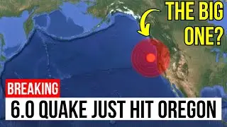 BREAKING: 6.0 Earthquake Just Hit Oregon &mdash; Is This the Warning Sign Scientists Feared?