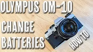 Olympus OM 10 - How To Change Batteries
