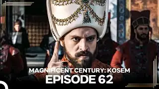 Magnificent Century: Kosem  Episode 62 (English Subtitle) #again