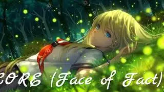 NIGHTCORE - Face of Fact