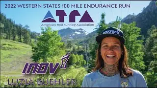 2022 Western States 100 Mile  | Luzia Buehler