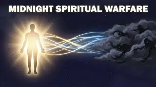 Midnight Spiritual Warfare Prayer