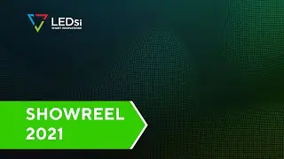 SHOWREEL #LEDSI 2021