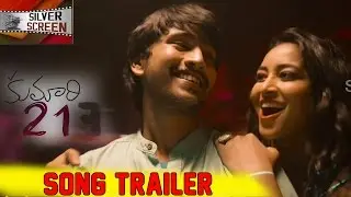 Kumari 21F - Song  Trailer -  Baby