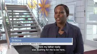 Discover how Shikina's career was inspired by her father | AMITA Health Careers