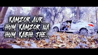 KAMZOR AUR HUM | KAMZOR NA HUM KABHI THE |  RAJKUMAR DIALOGUE | NEW DIALOGUE 2024
