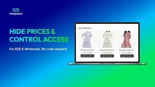 SP Hide Price & Access Control | B2B & Wholesale Pricing Solution for Shopify