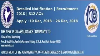 NIACL AO 2018 Recruitment Detailed Notification | 312 Vacancies | Golden Opportunity