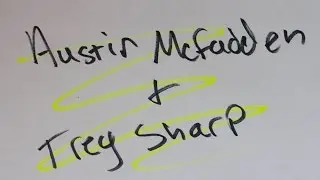 Highlighted w/ Austin McFadden & Trey Sharp