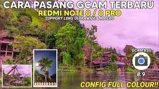 TERBARU 2024 🔥 CARA PASANG GCAM UNTUK REDMI NOTE 8/NOTE 8 PRO CONFIG FULL COLOUR