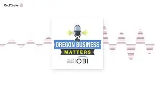 Portland's outlook: A conversation with Mayor Keith Wilson and Portland Metro Chamber President & CE