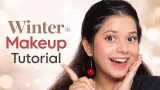 Winter Makeup Using Only 5 Products |Glowy Look for Dry Skin |
