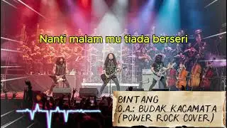 Budak Kacamata - Bintang (Power Rock Cover dengan Orkestra) Mantap Lagu Viral! Siap Lirik