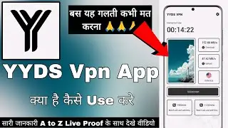 YYDS Vpn App || YYDS Vpn App Kaise Use Kare || How To Use YYDS Vpn App || YYDS Vpn Fast Connect