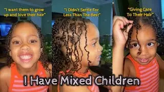I Have Mixed Children: Giving Care To Their Hair