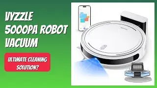 REVIEW (2025): Vyzzle 5000Pa Robot Vacuum. Features.