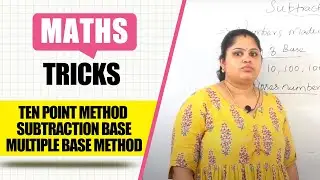 Ten Point Method - Subtraction Base & Multiple Base Method | Math Tricks For Fast Calculation