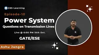 Power Systems (Episode-10 Questions on Transmission Lines)
