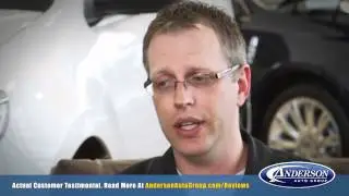 Anderson Auto Group Customer Testimonial