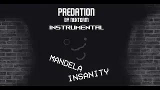 MANDELA INSANITY OST - PREDATION (INSTRUMENTAL)