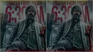 LEO - Trailer From Today 6.30 PM | Thalapathy Vijay | Lokesh | Anirudh | #LeoTrailer