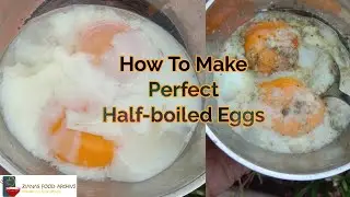 How To Make Perfect Half-boiled Eggs / Half boil recipe in tamil