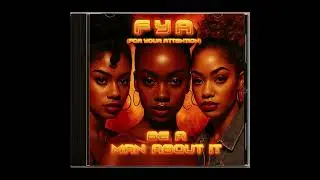 FYA - Be a man about it