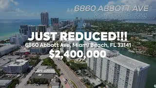 JUST REDUCED!! - 6860 Abbott Ave, Miami Beach, FL 33141