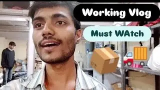 Working Vlog , Delhivery.com. #viral #explore #fyp 