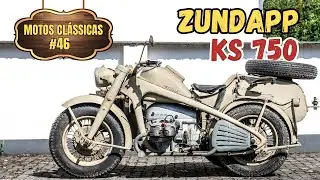 ZUNDAPP KS 750 | O TANQUE DE TRÊS RODAS DA SEGUNDA GUERRA MUNDIAL | MOTOS CLÁSSICAS #46