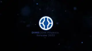 DIMECOIN Phoenix Release is almost here!