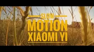 Тест slow motion xiaomi yi