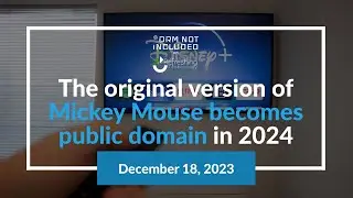 The original version of Mickey Mouse becomes public domain in 2024 | *DRM Not Included