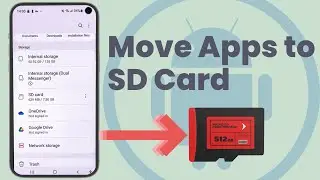 How to Install & Move Apps to SD Card on Android (Free Up Internal Storage!)