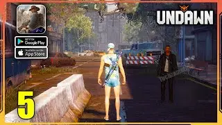 UNDAWN Mobile Gameplay Walkthrough (Android, iOS) - Part 5