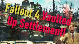 Amazing Fallout 4 Settlement at Vaulted Up Visitor Center
