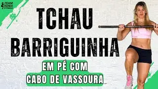 ABDOMINAL EM PÉ COM CABO DE VASSOURA | UMA DELÍCIA DE FAZER