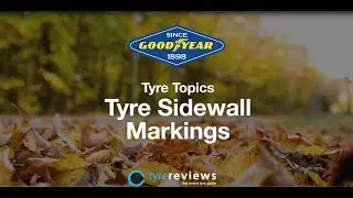 Tyre sidewall markings: What do they mean?