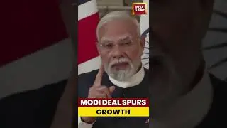 #Modi: #IndiaUKPact to Boost #Tech, #Finance, #Jobs & #GlobalStability | #shorts #indiatoday