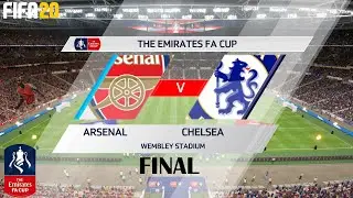 FIFA 20 ! ARSENAL VS CHELSEA ! FA Cup FINAL 2019/20 |  1 AUGUST 2020