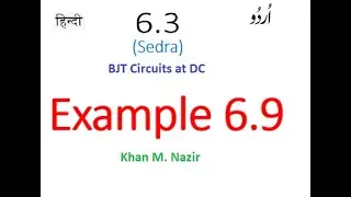 (Urdu/Hindi)EDC(S)  || BJT Circuit at DC || Ex 6.9