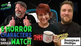 5 Classic Horror Characters YOU Should Watch! | 5 Things